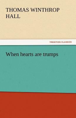 When Hearts Are Trumps 3842447043 Book Cover