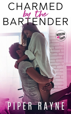 Charmed by the Bartender (Modern Love Series) 1987925254 Book Cover