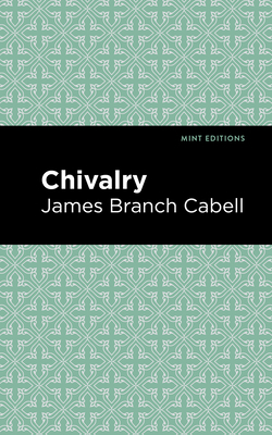 Chivalry 151322011X Book Cover