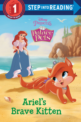 Ariel's Brave Kitten (Disney Princess: Palace P... 0736441794 Book Cover