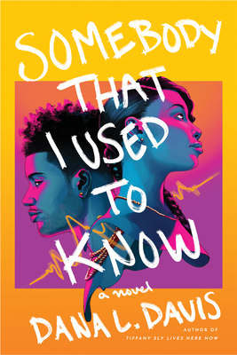 Somebody That I Used to Know 154203874X Book Cover