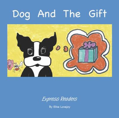 Dog and the Gift