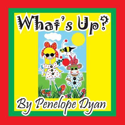 What's Up? [Large Print] 161477174X Book Cover