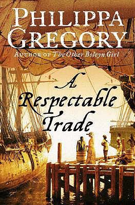 A Respectable Trade 0006473377 Book Cover