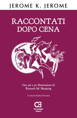 Raccontati dopo cena: Edizione integrale e anno... [Italian] 8895437950 Book Cover