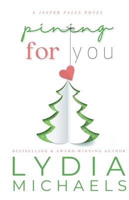 Pining For You: Keepsake Collection [Large Print] 1737124459 Book Cover