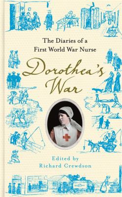 Dorothea's War 0297869183 Book Cover