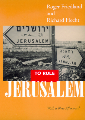 To Rule Jerusalem 0520220927 Book Cover