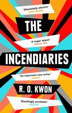 The Incendiaries 0349011885 Book Cover