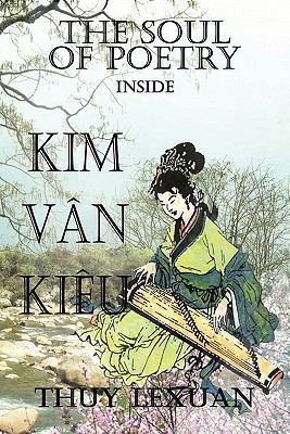 The Soul of Poetry Inside Kim-Van-Kieu 1452099987 Book Cover
