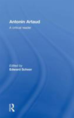 Antonin Artaud: A Critical Reader 0415282543 Book Cover