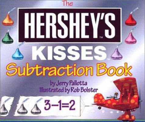 The Hershey's Kisses Subtraction Book 0613528530 Book Cover