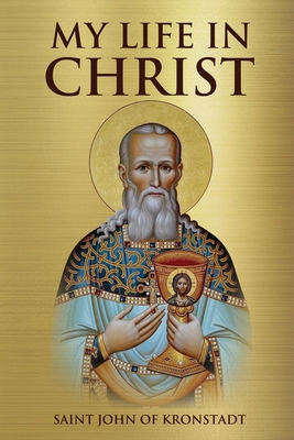 My Life in Christ 1471046400 Book Cover