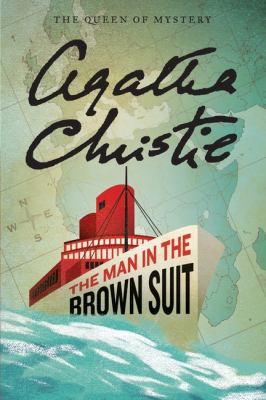 The Man in the Brown Suit 0062074377 Book Cover