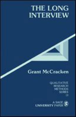 The Long Interview (Qualitative Research Methods) 0803933525 Book Cover
