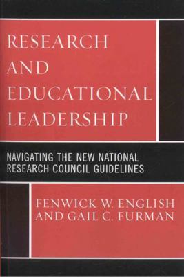 Research and Educational Leadership: Navigating... 1578865514 Book Cover