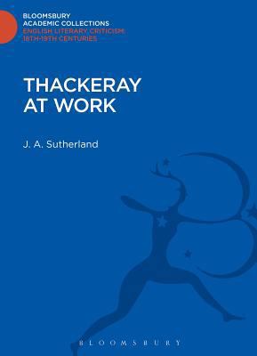 Thackeray at Work 147250917X Book Cover