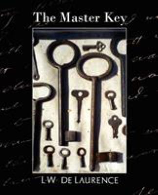 The Master Key (New Edition) 1594627436 Book Cover