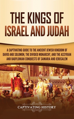 The Kings of Israel and Judah: A Captivating Gu... 1647481716 Book Cover