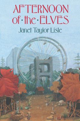 Afternoon Of The Elves 0531058379 Book Cover