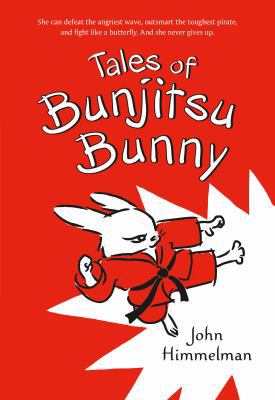 Tales of Bunjitsu Bunny 1250068061 Book Cover