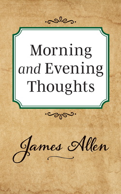 Morning and Evening Thoughts 1722502401 Book Cover