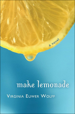 Make Lemonade 0756968178 Book Cover