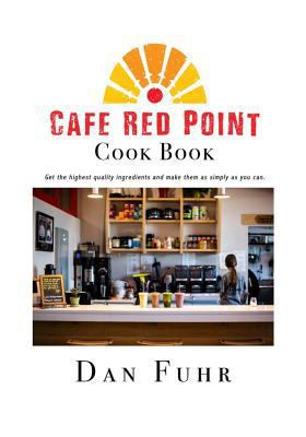 Cafe Red Point Cook Book 1729470580 Book Cover