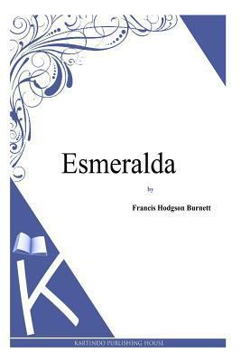 Esmeralda 1494971151 Book Cover