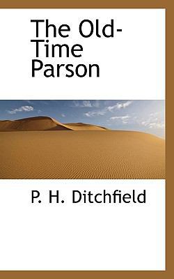 The Old-Time Parson 1117374963 Book Cover