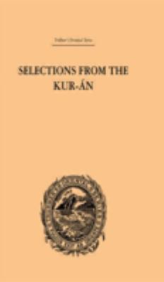 Selections from the Kuran 0415245249 Book Cover
