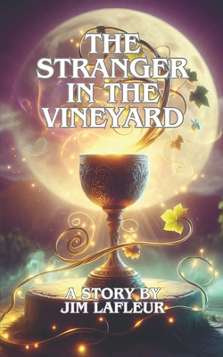 The Stranger in the Vineyard            Book Cover