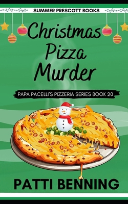 Christmas Pizza Murder 1985262479 Book Cover