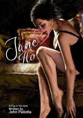 Jane Ho Written by John Pallotta: Love for Sale... B095TJH5ZC Book Cover