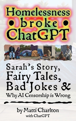 Homelessness Broke ChatGPT: Sarah's Story Fairy... 1778901417 Book Cover