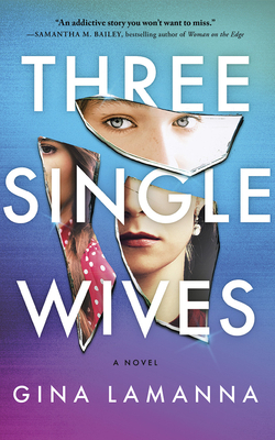 Three Single Wives 1713530457 Book Cover