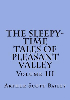 The Sleepy-Time Tales of Pleasant Valley - Volu... 1543057861 Book Cover