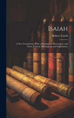 Isaiah: A New Translation: With a Preliminary D... 1020075260 Book Cover