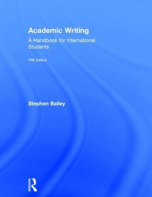 Academic Writing: A Handbook for International ... 1138048739 Book Cover