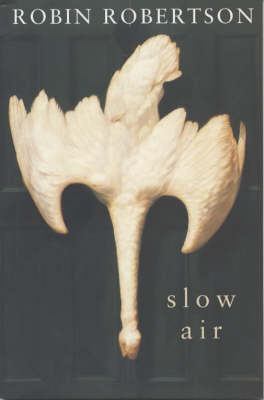 Slow Air 0330488805 Book Cover
