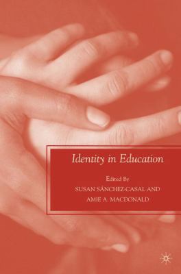 Identity in Education 0230609171 Book Cover