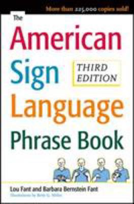 The American Sign Language Phrase Book 0071497137 Book Cover