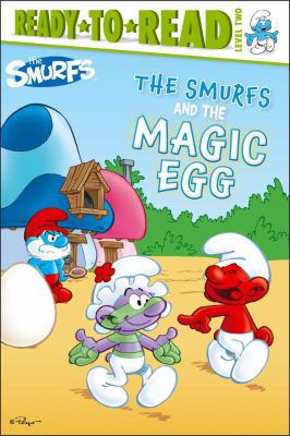 The Smurfs and the Magic Egg (Smurfs Classic) 1442495707 Book Cover