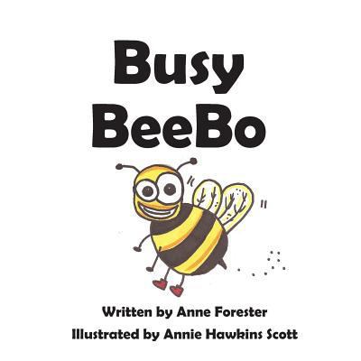 Busy BeeBo 1519302312 Book Cover