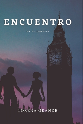 Encuentro [Spanish] 1539977765 Book Cover