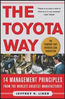 The Toyota Way: 14 Management Principles from t... 0071392319 Book Cover