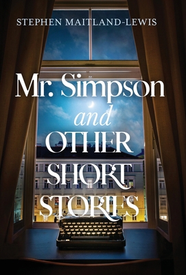 Mr. Simpson and Other Short Stories 1950385582 Book Cover