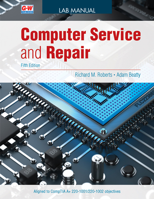 Computer Service and Repair 1645640035 Book Cover