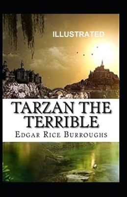 Paperback Tarzan the Terrible Illustrated Book