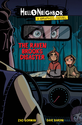 The Raven Brooks Disaster (Hello Neighbor: Grap... 1338726773 Book Cover